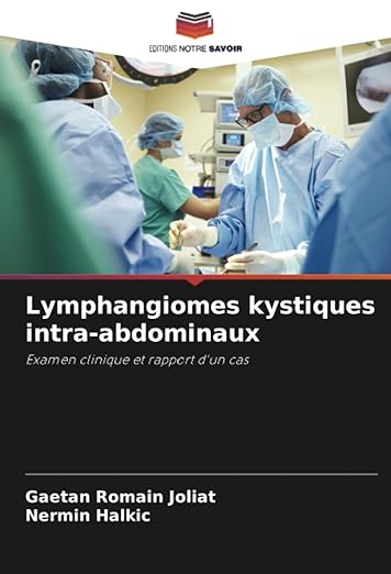 Lymphangiomes Kystiques Intraabdominaux Examen