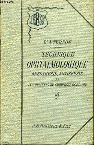 Technique Ophtalmologique Anesthesie Antispepsie