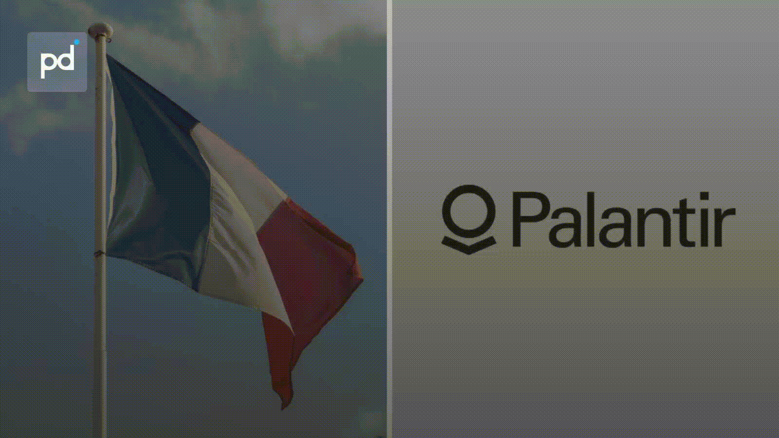 France Drops Palantir From Intelligence Ops Over US Dependence Fears