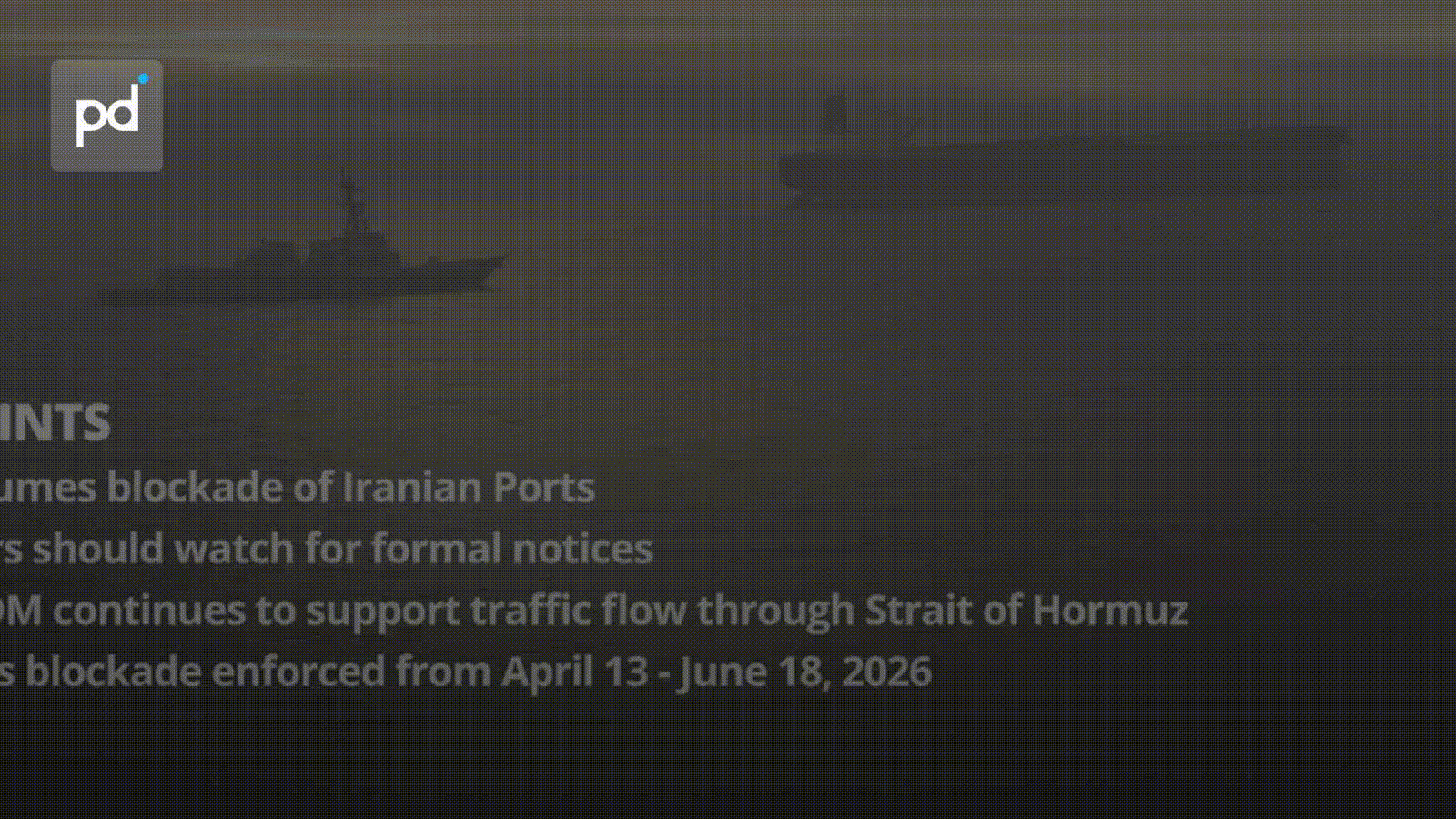 US Naval Blockade of Iran Resumes at 4 PM ET on July 14, CENTCOM Confirms