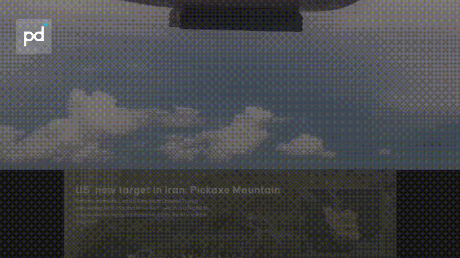 Trump Administration Targets Pickaxe Mountain Iranian Underground Facility