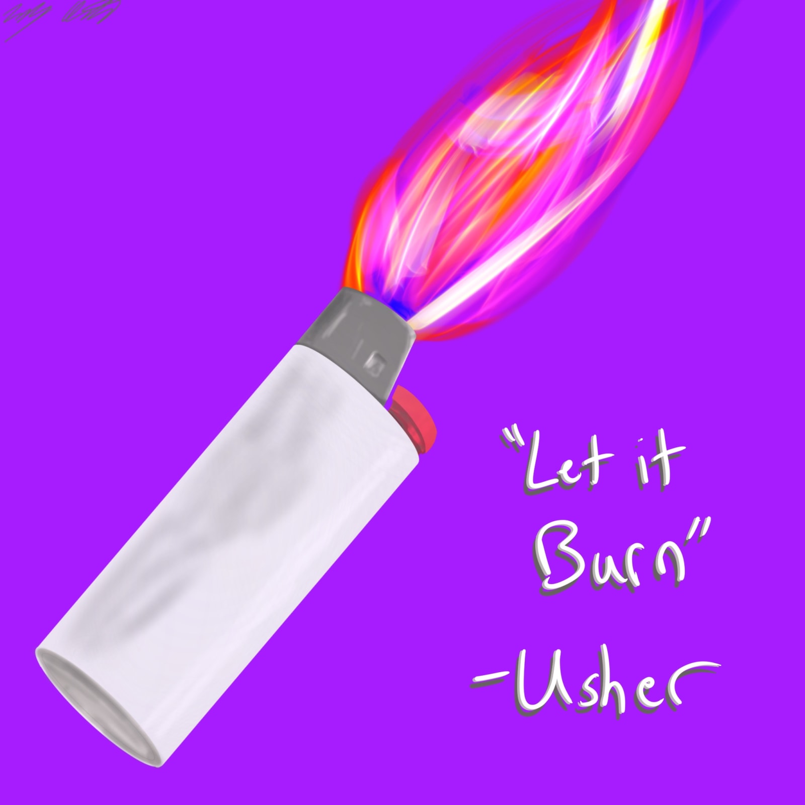 Artwork titled “Let It Burn”