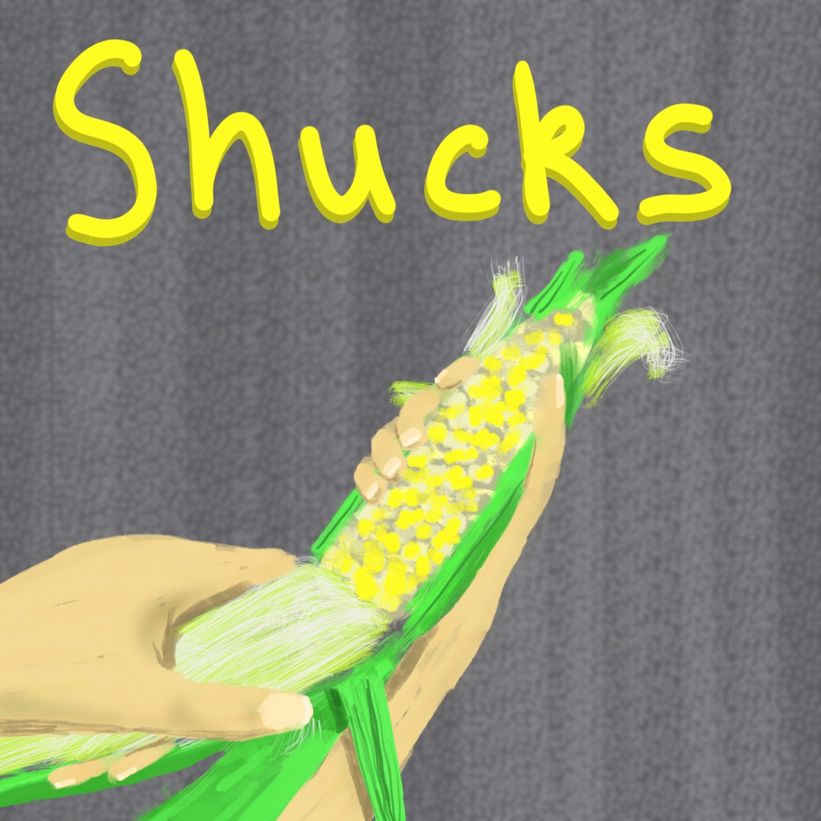Artwork titled “Shucks”
