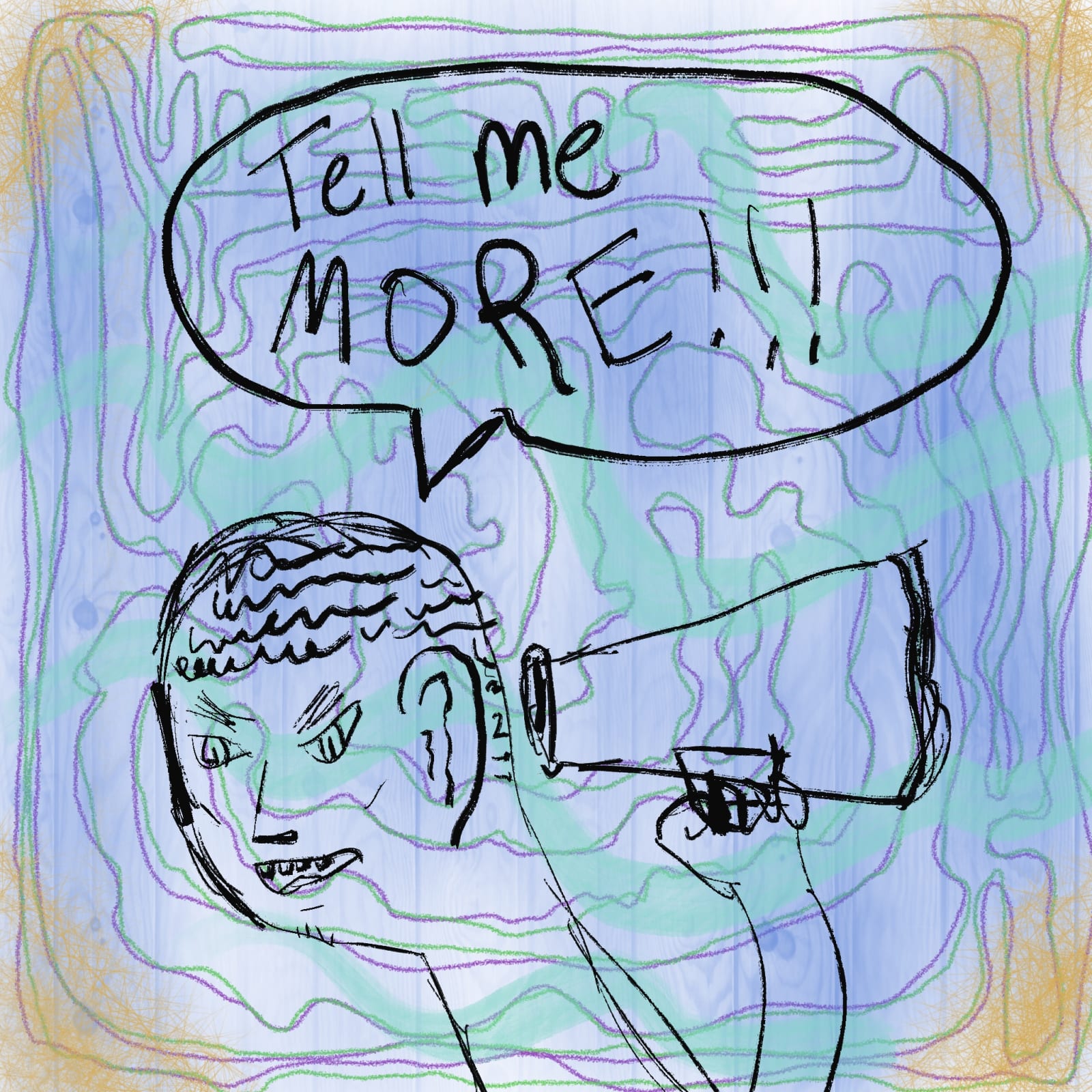 Artwork titled “Tell Me More”
