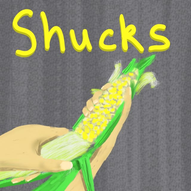 Artwork titled “Shucks”