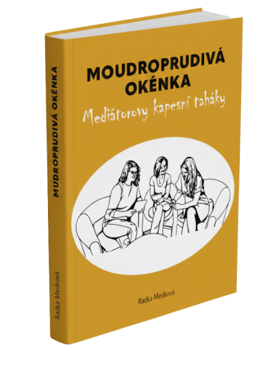 Moudroprudivá okénka – mediátorovy kapesní taháky