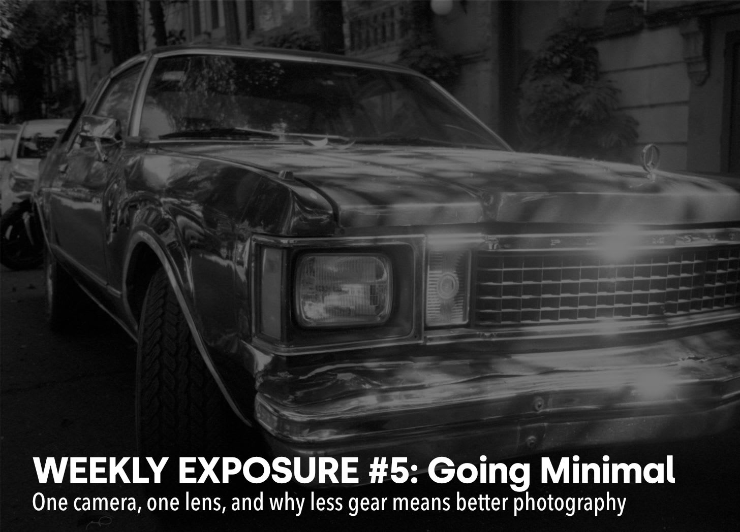Weekly Exposure #5: Going Minimal