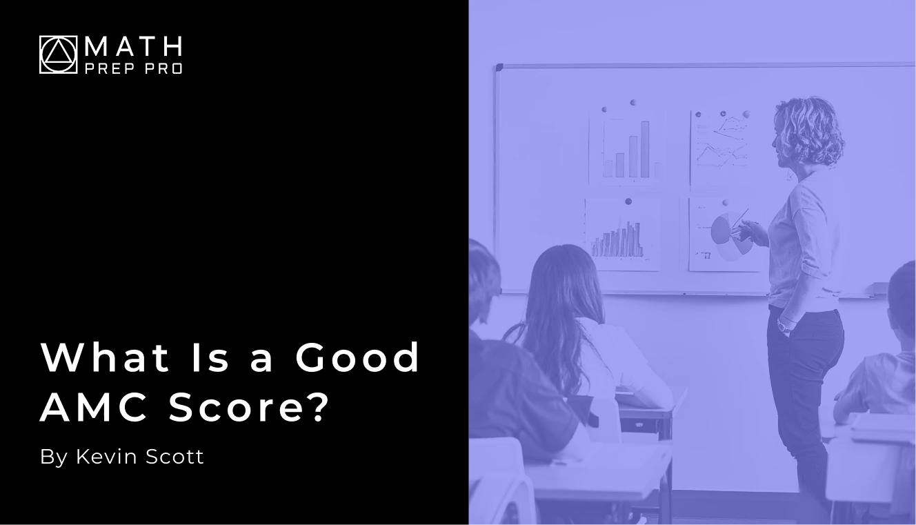 What Is a Good AMC Score? Percentiles, Cutoffs, and Honors