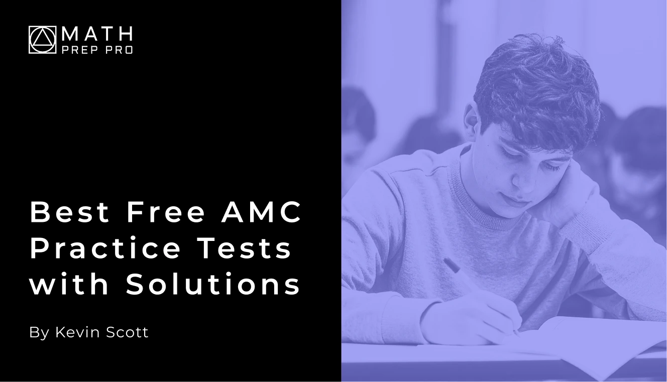 Best Free AMC Practice Tests with Solutions (2025 Update)