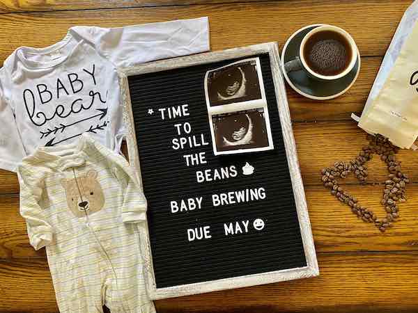 way to announce Pregnancy to family in person via coffee sign