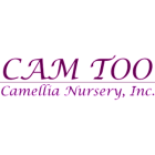 Cam Too Camellia Nursery, Inc.