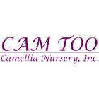 Cam Too Camellia Nursery, Inc.