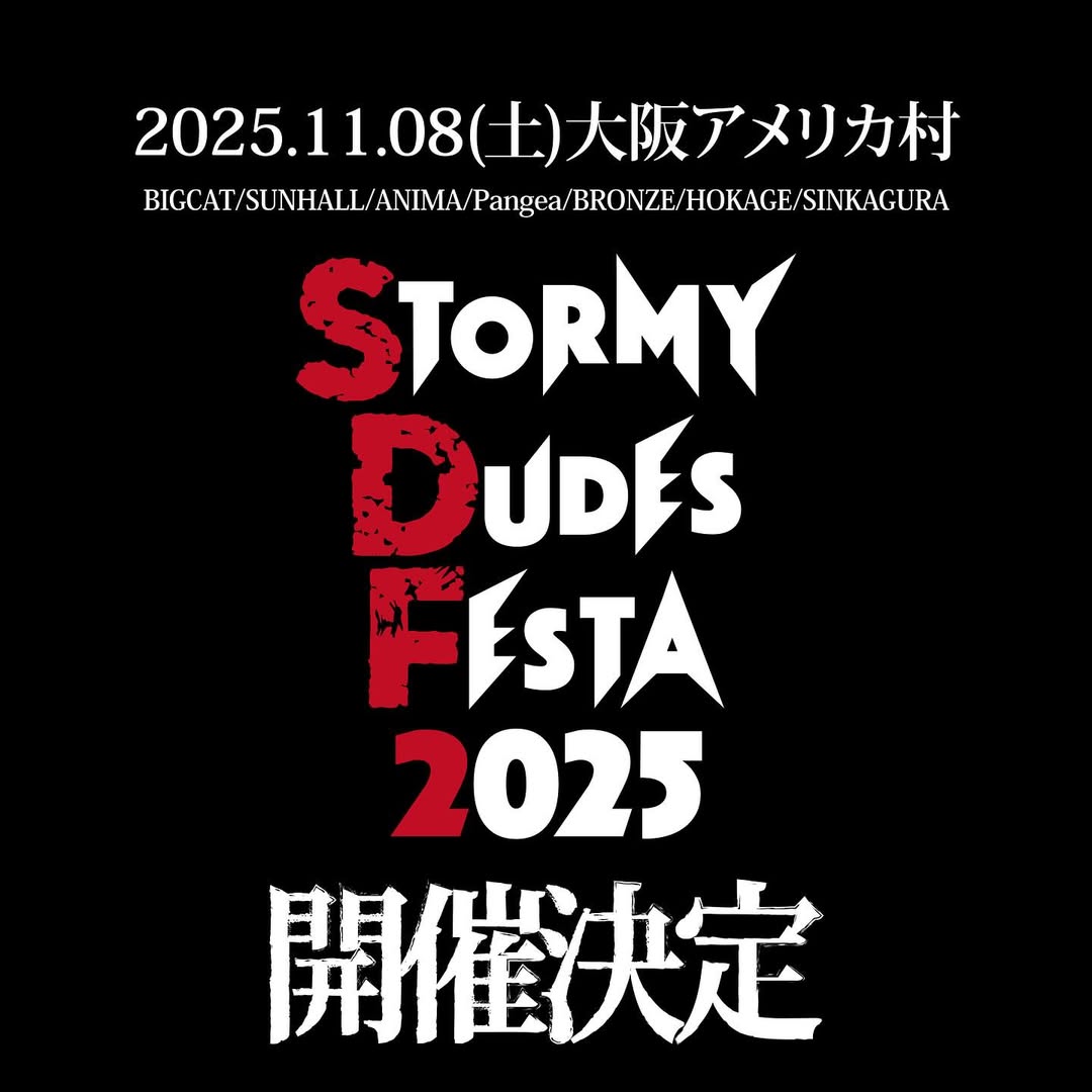 Preview image of RAZORS EDGE presents「STORMY DUDES FESTA 2025」