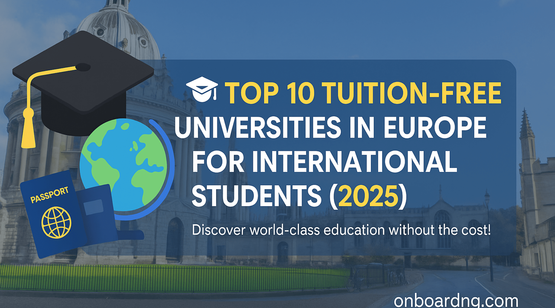 🎓 top 10 tuition-free universities in europe for international students (2025)