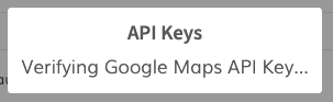 Verifying API Key message