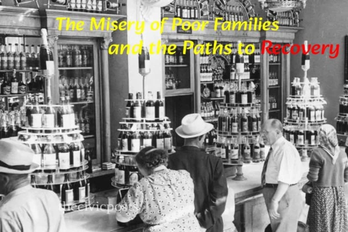 Alcohol Menace – The Misery of Poor Families and the Paths to Recovery