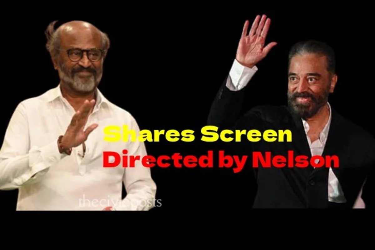 Kamal Haasan and Rajinikanth to Share Screen Again in a New Film Directed by Nelson