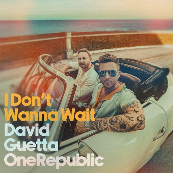 David Guetta & OneRepublic - I Don't Wanna Wait Lyrics
