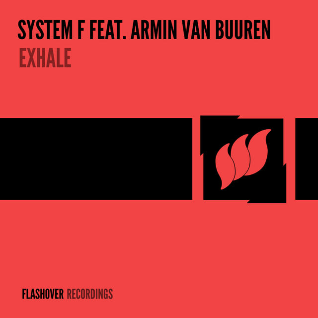 System F, Armin van Buuren - Exhale - Extended Mix