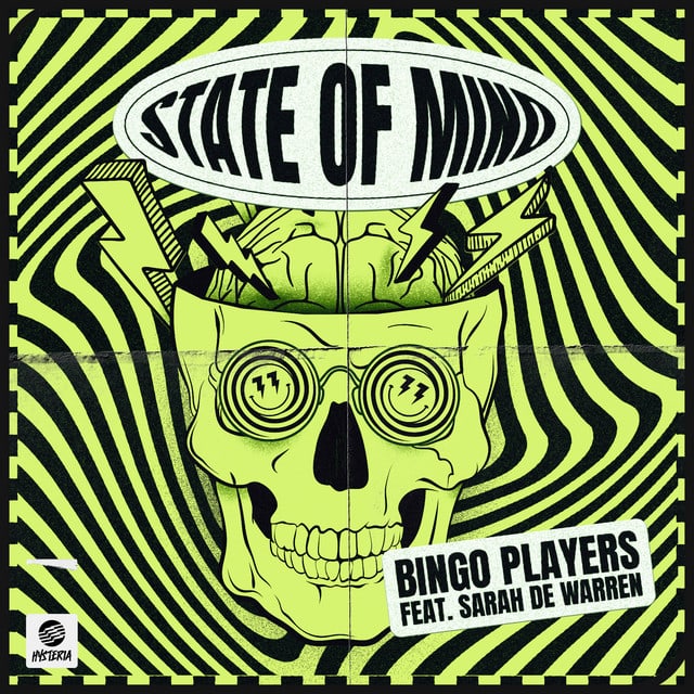 Bingo Players, Sarah de Warren - State Of Mind (feat. Sarah de Warren)