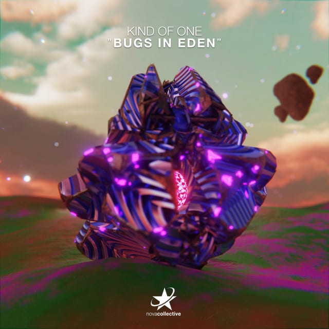 Kind Of One - Bugs In Eden