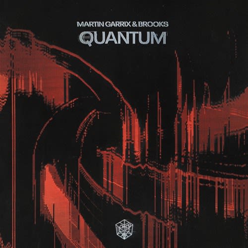 Martin Garrix & Brooks - Quantum