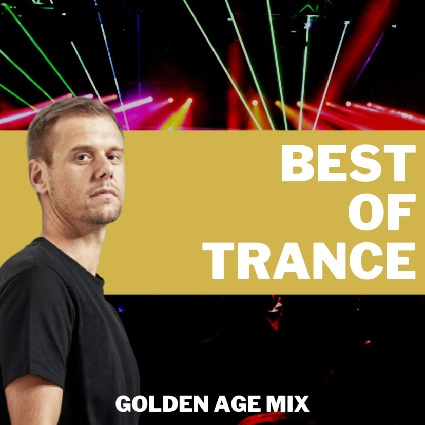 Best of Trance - Golden Age Mix