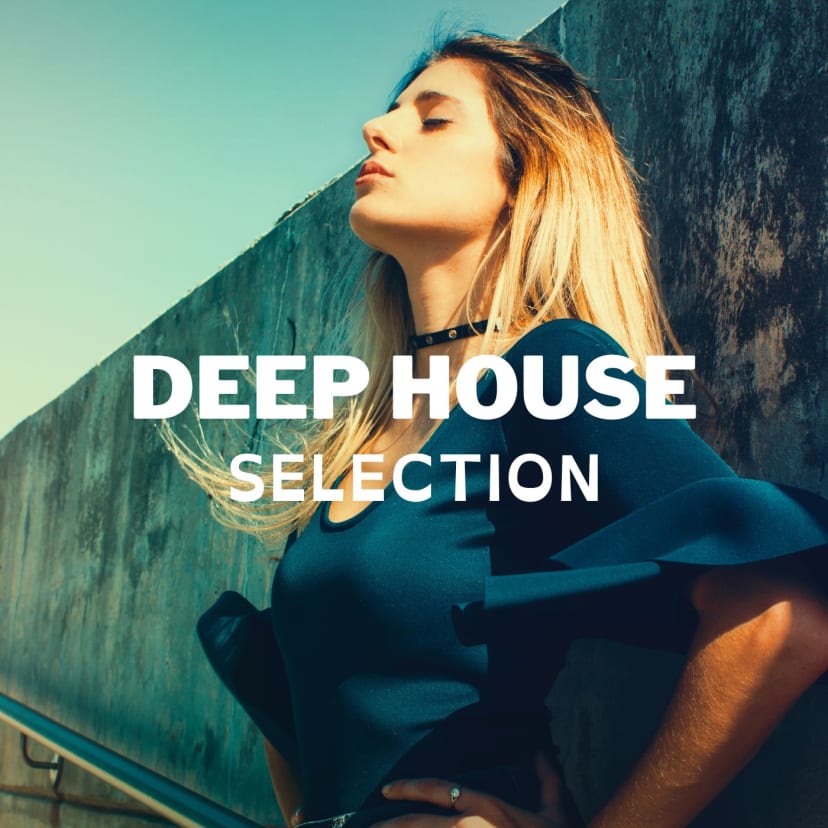 Deep House Selection