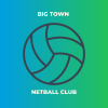 Big Town Netball