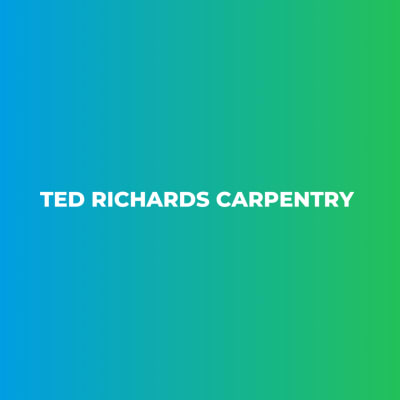 Ted Richards Carpentry