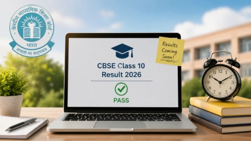 CBSE Class 10 Second Board Result 2026 Expected This Week: Check Date, Time & Official Websites