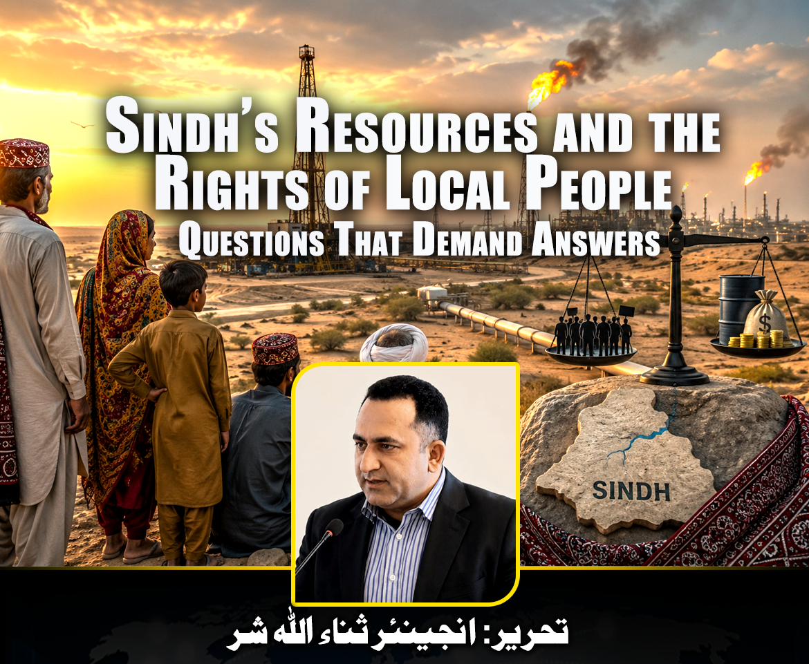 Written by: Engineer Sanaullah Shar

In many countries of the world, such as South Sudan and Rwanda, where economies, infrastructure, and poverty present serious challenges, major development agreements—including oil and gas projects—clearly stipulate that companies must provide at least 80 percent of jobs to local citizens