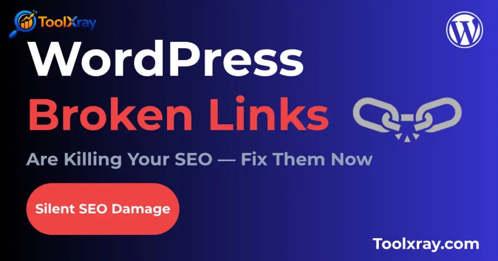 wordpress broken links find and fix complete guide 2026
