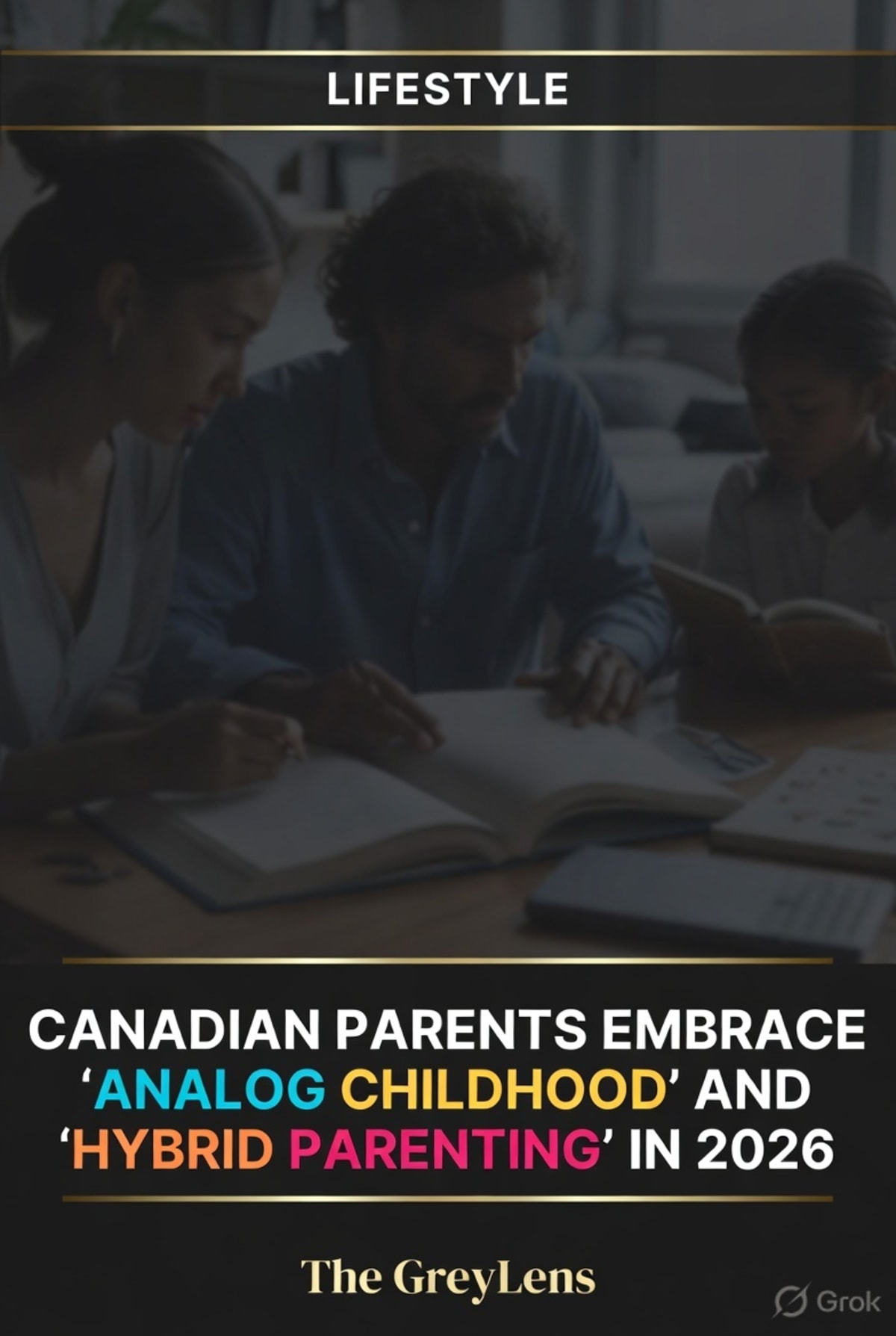 Canadian Parents Embrace "Analog Childhood" and "Hybrid Parenting" in 2026