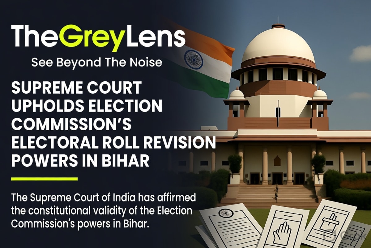 Supreme Court Upholds Election Commission's Electoral Roll Revision Powers in Bihar
