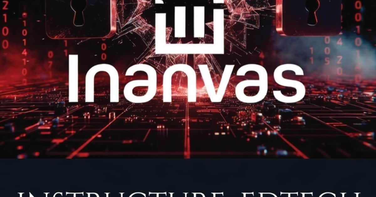 Instructure, EdTech Giant Behind Canvas, Confirms Major Data Breach