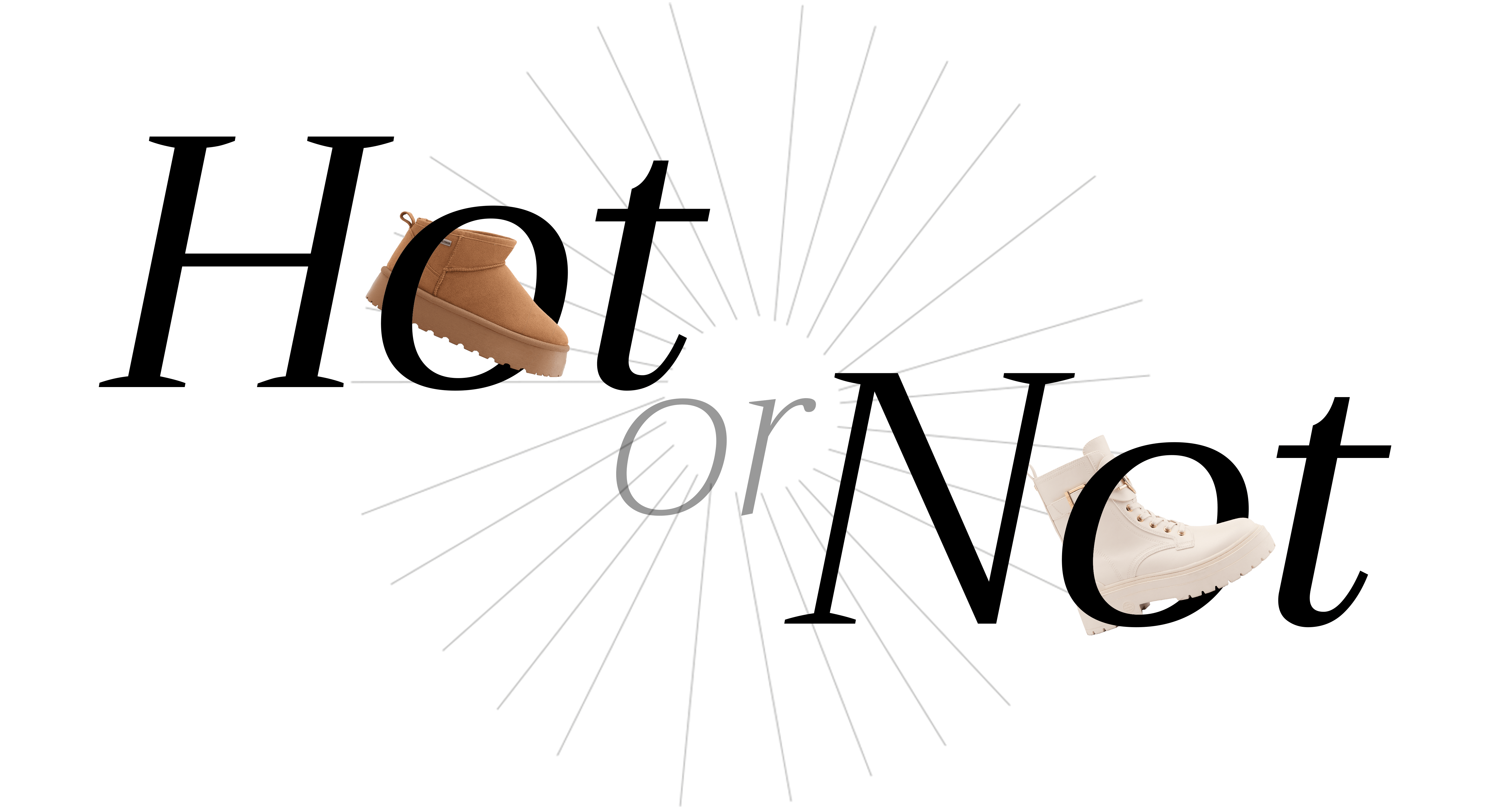 Schriftzug "Hot or Not" mit Australian Boot und Rebel Boot als Freisteller, vor weißem Hintergrund