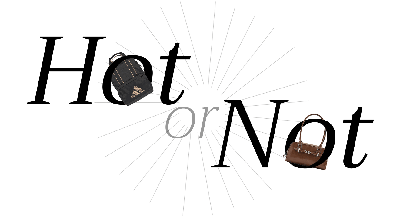 Schriftzug "Hot or Not" mit Rucksack und Handtasche als Freisteller, vor weißem Hintergrund