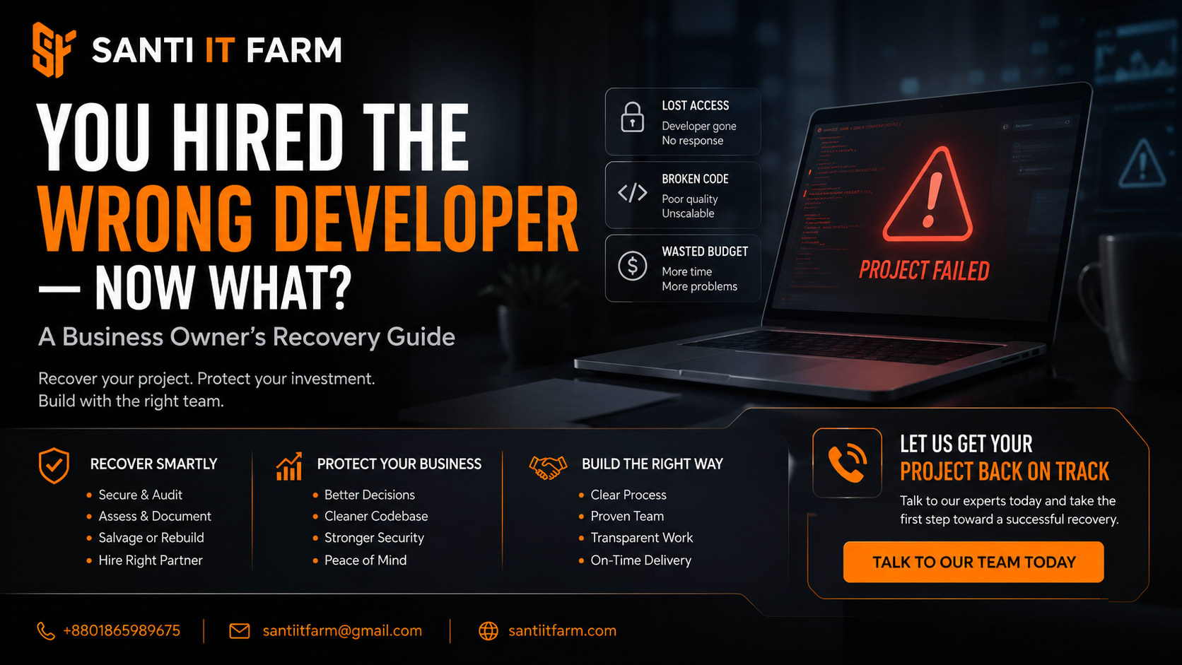 Business owner recovering from hiring the wrong developer — Santi IT Farm
