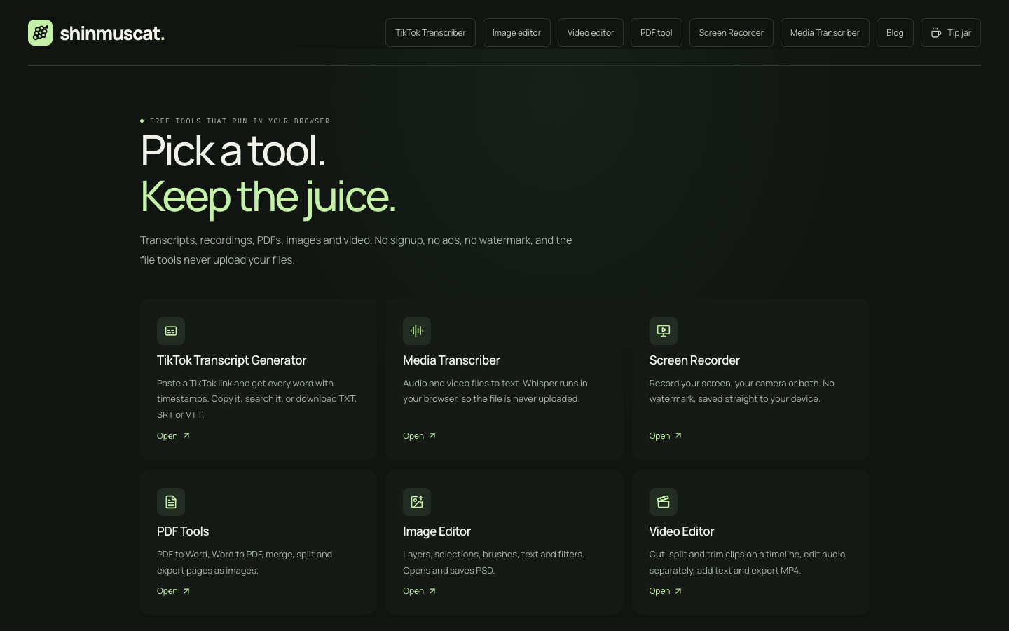 shinmuscat homepage showing six free browser tools: TikTok transcripts, media transcriber, screen recorder, PDF tools, image editor and video editor