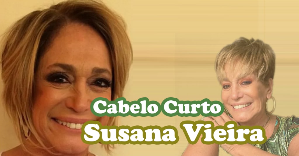 Corte de Cabelo Curto Feminino da Susana Vieira 1 Corte de Cabelo Curto Feminino da Susana Vieira