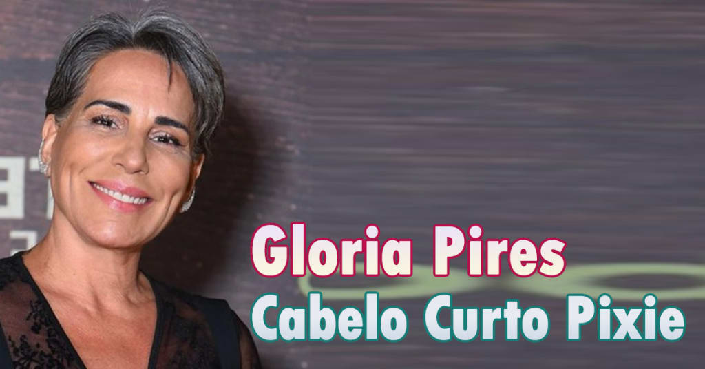 Gloria Pires e seu novo Cabelo Curto com o Grisalho 1 Gloria Pires e seu novo Cabelo Curto com o Grisalho