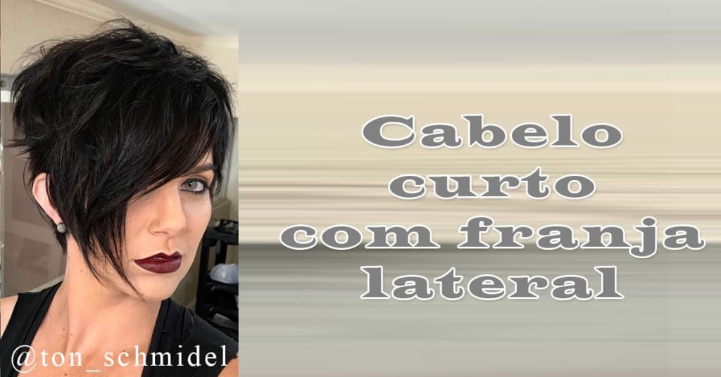 cabelo curto franja lateral