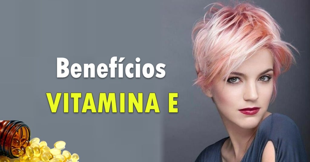 Beneficios da vitamina E para os cabelos
