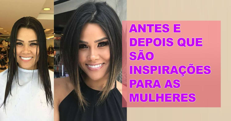 Antes e Depois que São Inspirações para as Mulheres