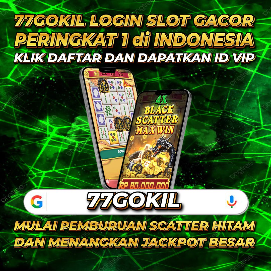 77GOKIL 🎰 Website Login Slot Gacor Indonesia. 77GOKIL 🎰 Website Login Slot Gacor Indonesia.