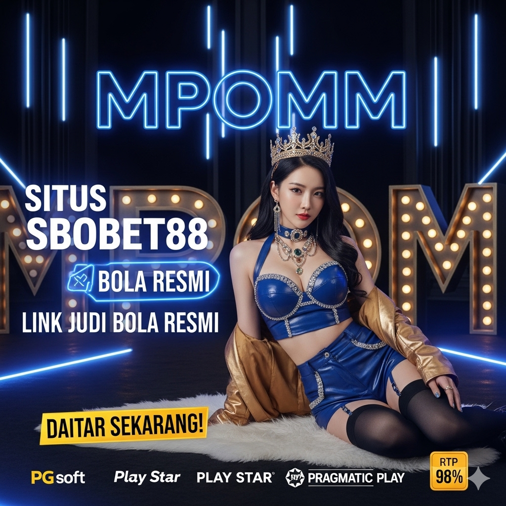 MPOMM - Agen Situs SBOBET88 Resmi Taruhan Uang Asli Bandar Judi Bola Terbesar Di Indonesia