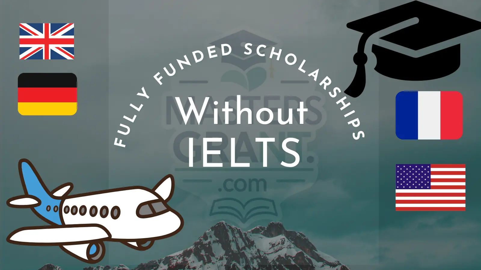 Top 10 Fully Funded Scholarships Without IELTS in 2026 (With Real Alternatives)