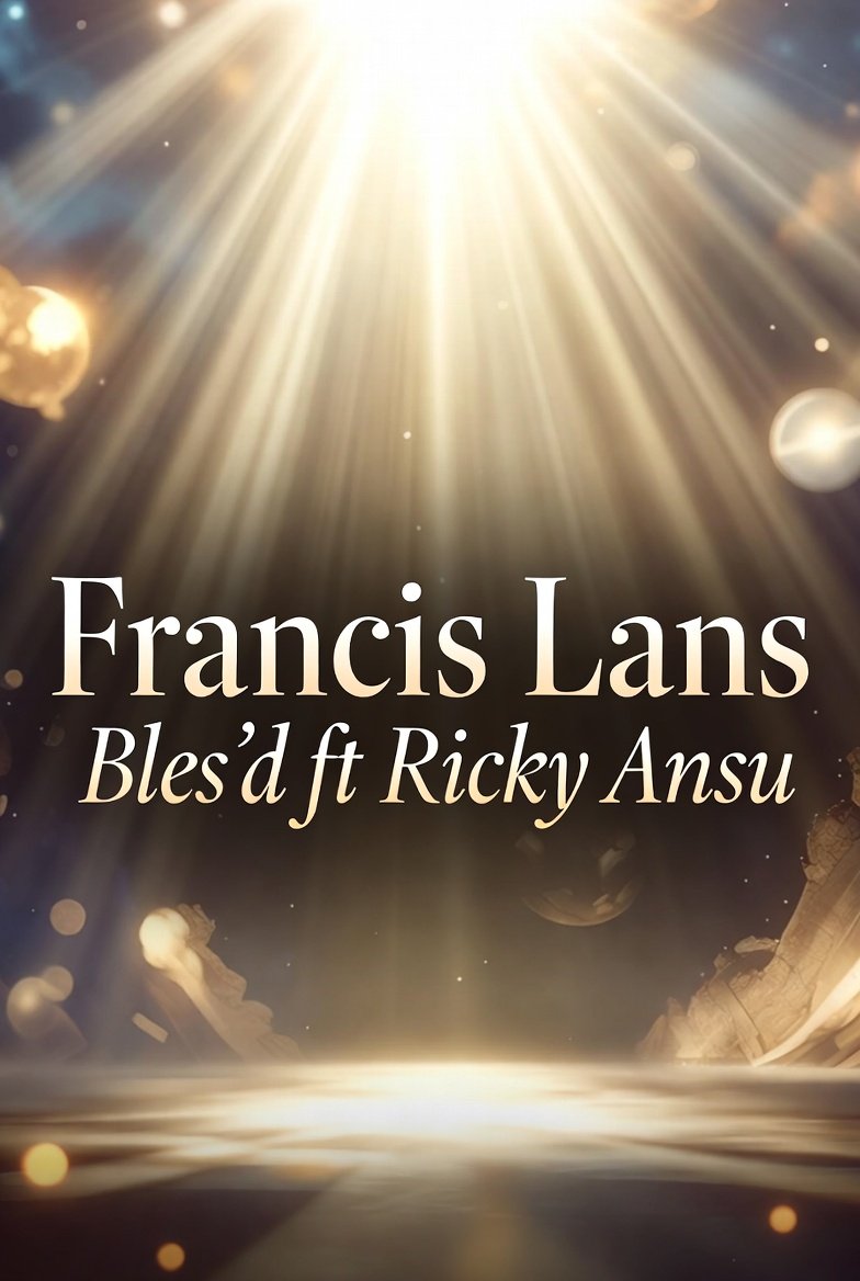Bles'd ft Ricky Ansu