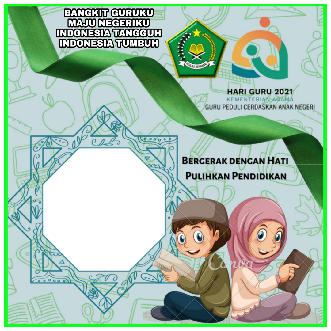 Link Download Desain Twibbon Bangkit Guruku Maju Negeriku Indonesia Tangguh Indonesia Tumbuh buatan Agus RiyantoSPd